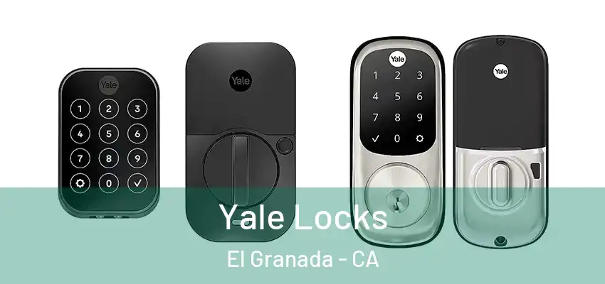  Yale Locks El Granada - CA